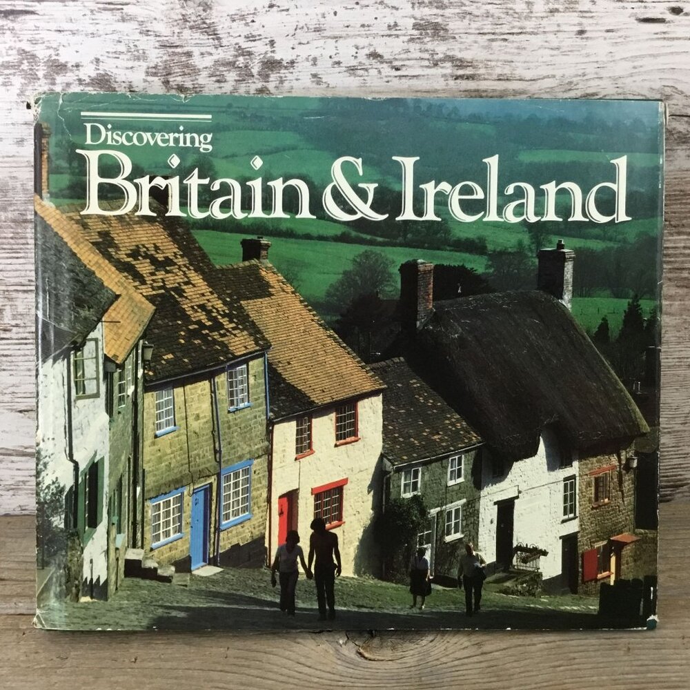 Discovering Britain & Ireland Hardcover Book 1987 National Geographic